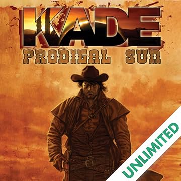 Kade: Prodigal Sun